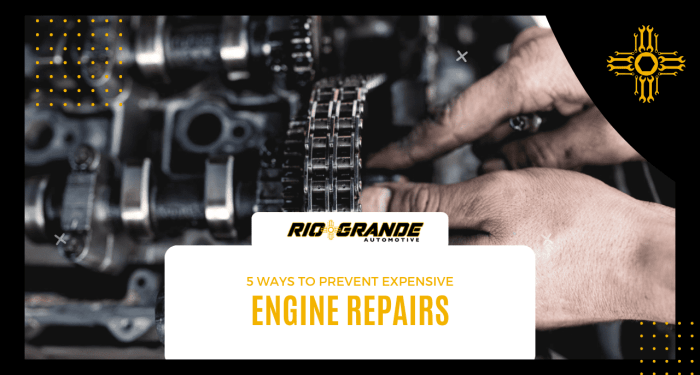 5 Ways to Prevent Expensive Engine Repairs