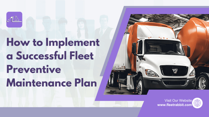 How to Implement a Successful Fleet Preventive Maintenance Plan